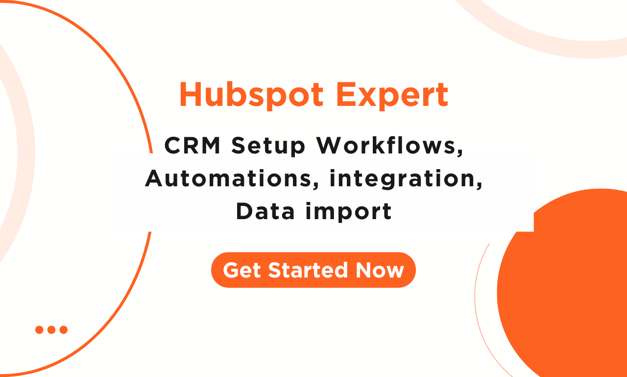 Hubspot Expert for CRM Setup, Automation